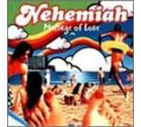Nehemiah - Message of Love [Import]
