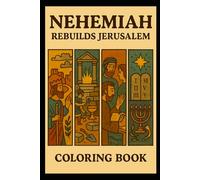 Nehemiah: Rebuilds Jerusalem: Old Testament