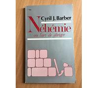 Nehemie ou l'art de diriger