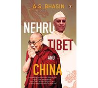 Nehru, Tibet and China