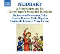 Neidhart – A Minnesinger And His Cale Of Tears – NAXOS