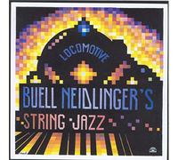 Neidlinger, Buell String Jazz - Locomotive