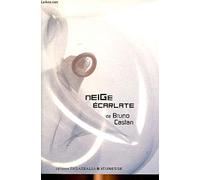 Neige écarlate