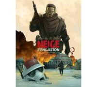 Neige Fondation - Tome 02 Didier Convard (Auteur), Eric Adam (Auteur), Didier Poli (Dessinateur), Jean-Baptiste Hostache (Dessinateur)