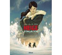 Neige Fondation, Tome 3 : Le mal d'Orion de Didier Convard (7 novembre 2012) Album