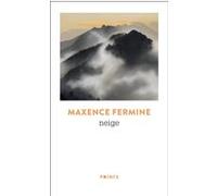 Neige Maxence Fermine (Auteur)