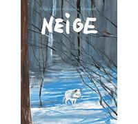 Neige - Olga Lecaye - Ecole Des Loisirs - broché - album jeunesse