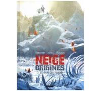 Neige Origines - Tome 3 - Le Paradis Perdu