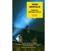 John Banville – Neige sur Ballyglass House – Roman noir – Poche