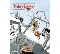 Didier Convard – Neige – Tome 1 : Les Brumes aveugles – BD cartonnée – Glénat