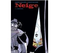 Neige - Tome 03 Didier Convard (Auteur), Christian Gine (Dessinateur)