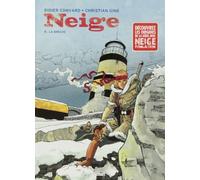 Neige – Tome 08 : La Brèche – Glénat