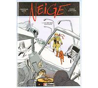 Didier Convard – Neige – Tome 1 : Les Brumes aveugles – BD cartonnée – Glénat