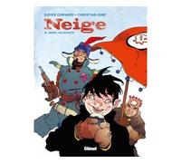 Neige – Tome 12 : Banal Holocauste – Glénat