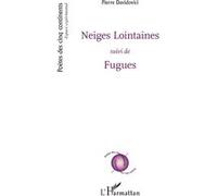 Neiges Lointaines Pierre Davidovici (Auteur)