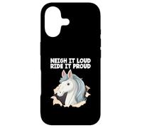 Neigh It Loud Ride It Proud Hobby Cheval Hobby Cheval Hobby Horsing Coque pour iPhone 17
