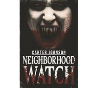 Neighborhood Watch