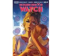 Neighborhood Watch #4 - Sarah Gailey - BOOM! Studios - ebook (ePub illustré) - Livre