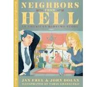 Neighbors From Hell: An American Bedtime Story
