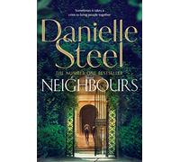 Neighbours: A powerful story of human connection from the billion copy bestseller