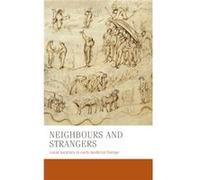 Neighbours and Strangers by Miriam Akademische Oberratin im Hochschuldienst senior lecturer Czock Miriam Akademische Oberratin im Hochschuldienst senior lecturer Czock (Auteur)