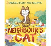 Neighbour's Cat - Michael Rosen - Walker Books - ebook (ePub) - Livre