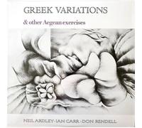 Neil Ardley, Ian Carr & Don Ren Greek Variations and Other Aegean Exerc (Vinyl)