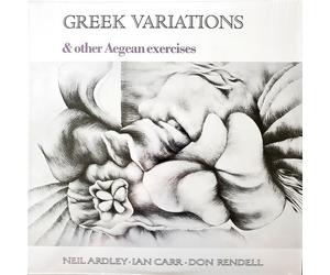 Neil Ardley, Ian Carr & Don Ren Greek Variations and Other Aegean Exerc (Vinyl)