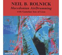 ROLNICK NEIL B. (MIDI Computer) - Macedonian Air Drumming