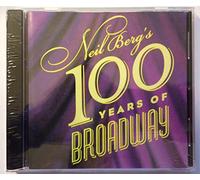 Neil Berg's 100 Years of Broadway