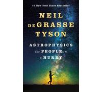 Neil deGrasse Tyson Astrophysics for People in a Hurry (Relié)