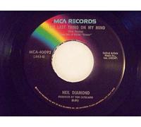 Neil Diamond 45 RPM The Last Thing On My Mind / Canta Libre