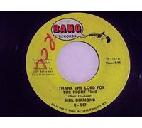 NEIL DIAMOND 45 RPM THE LONG WAY HOME / THANK THE LORD FOR THE NIGHT TIME