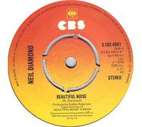 Neil Diamond - BEAUTIFUL NOISE 7" (45) UK CBS 1976 PRO B/W HOME IS A WOUNDED HEART (SCBS4601)