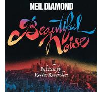 NEIL DIAMOND - BEAUTIFUL NOISE CD NEUF