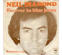 NEIL DIAMOND - forever in blue jeans / remember me 45 rpm single