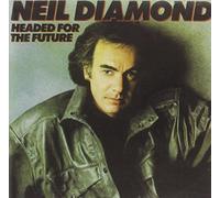 Neil Diamond - Headed for The Future [Import]