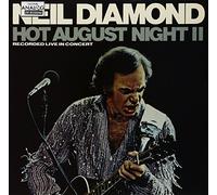 Neil Diamond - Hot August Night 2