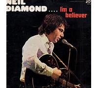 Neil Diamond - I'm A Believer