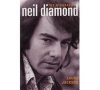 Neil Diamond Jackson, Laura (Auteur)