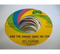 NEIL DIAMOND - NEIL DIAMOND 45 RPM And the Singer Sings His Song / Until It's Time For You to Go