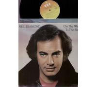 NEIL DIAMOND - ON THE WAY TO THE SKY - LP vinyl