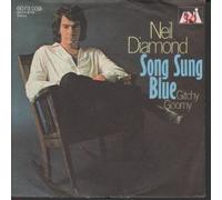 NEIL DIAMOND - SONG SUNG BLUE 7 INCH (7" VINYL 45) GERMAN UNI 1972
