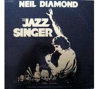 Neil Diamond: The Jazz Singer (Original Songs From The Motion Picture) [Vinyl]