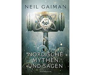 Neil Gaiman André Mumot Nordische Mythen und Sagen: Roman (Poche)