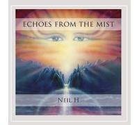 Neil H - Echoes from The Mist