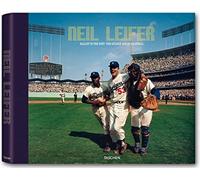 Neil Leifer: Ballet in the dirt: the golden age of baseball