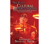 Neil Peart Cultural Repercussions: A full examination of the words and ideas of Neil Peart, man of letters and drummer extraordinaire of the rock band Rush. Revised and expanded edition