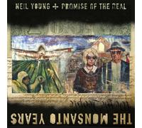 NEIL+PROMISE OF THE REAL YOUNG - THE MONSANTO YEARS CD + DVD Neuf