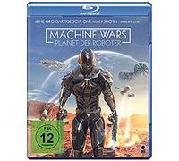 Machine Wars - Planet Der Roboter